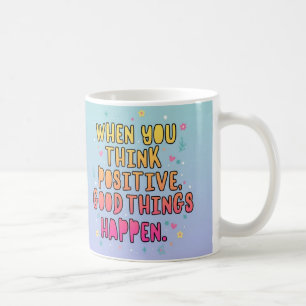 Taza De Café Tipografía de Cita Positiva Colorida؛ Piensa en Po