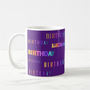 Taza De Café Tipografía de cumpleaños colorida bonito Textos Mu