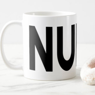 Taza De Café Tipografía de enfermera Regalo de orgullo Profesió