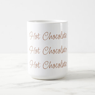 Taza De Café Tipografía de escritura simple con estilo de choco