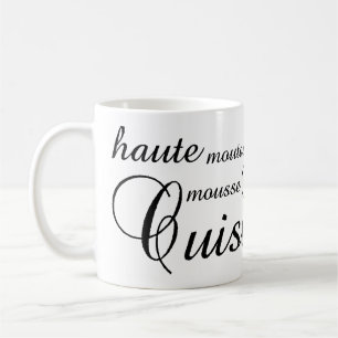 Taza De Café Tipografía del ~ de la cocina de Haute