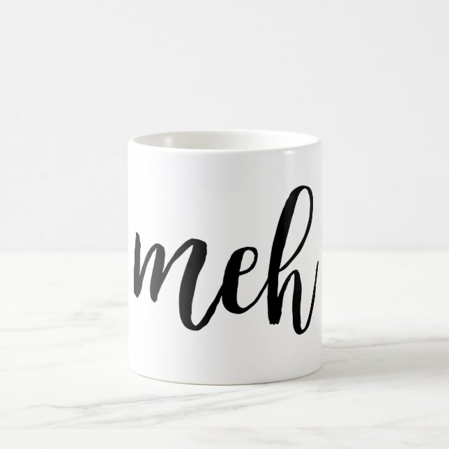 Taza De Café Tipografía negra sarcástica divertida del meh (Centro)
