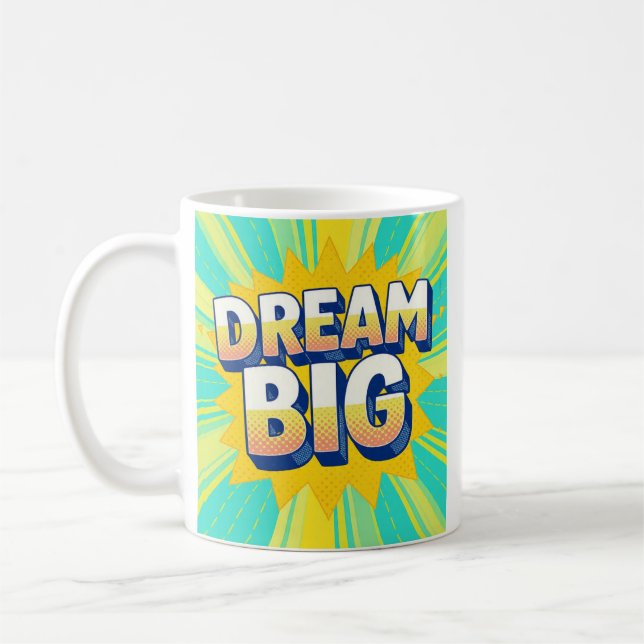 Taza De Café Tipografía retro sueña grande texto (Izquierda)