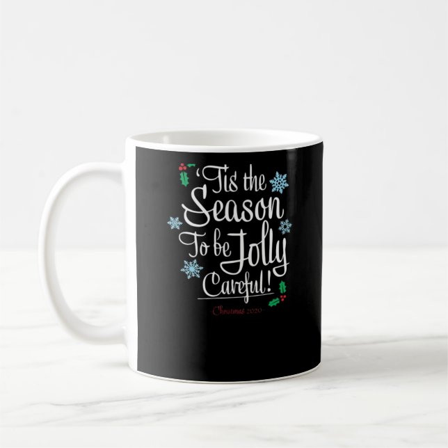 Taza De Café Tis Season To Saying (Izquierda)