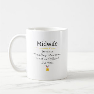 Taza De Café Título de trabajo increíble de partera