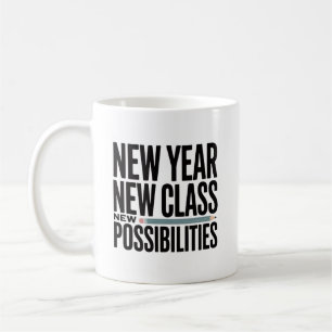 Taza De Café Título  Nuevo Año Nueva Clase Nuevas Posibilidades