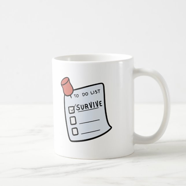 Taza De Café To-Do List: Survive Mug (Derecha)