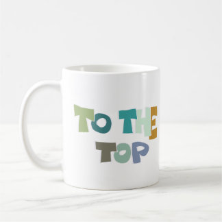 Taza De Café To The top
