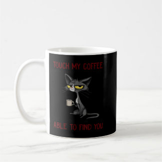 Taza De Café Tócame mi café y te daré una cachetada.