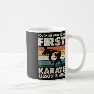 Taza De Café Tócame y tu primera lección de karate es gratis