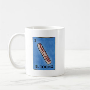 Taza De Café Tocino mexicano divertido de la lotería del EL