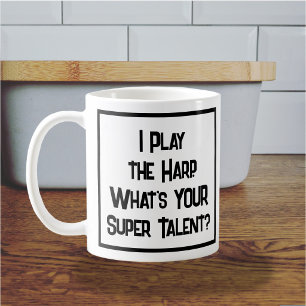 Taza De Café Toco el Arpa. ¿Cuál es TU Super Talento?
