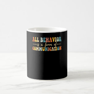 Taza De Café Toda conducta es una forma de comunicación SPED En