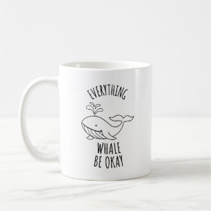 Taza De Café Toda la ballena esté bien