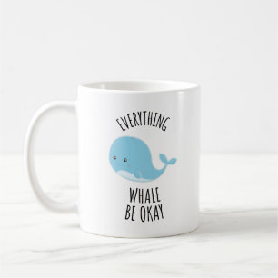 Taza De Café Toda la ballena esté bien