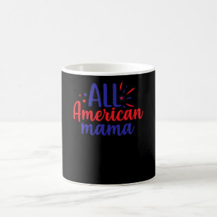 Taza De Café Toda la Mamá Americana