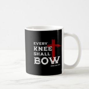 Taza De Café Toda Rodilla Se Doblará Romanos 14_11 Cristiano Je
