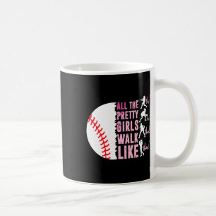 Taza De Café Todas las chicas bonitas caminan divertidas así By
