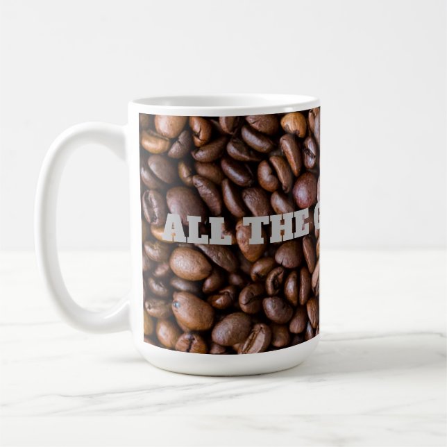 Taza De Café Todas las cosas buenas 15 oz Mug (Izquierda)