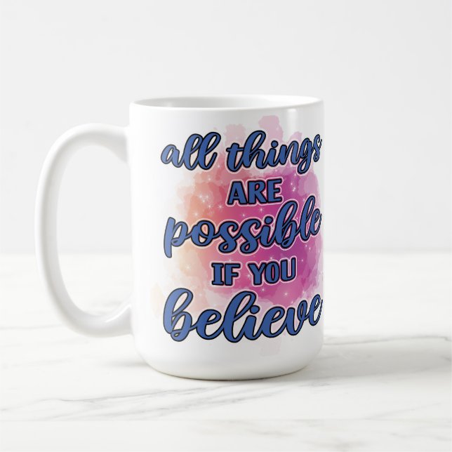 Taza De Café Todas las cosas son posibles (Izquierda)