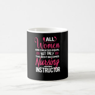 Taza De Café Todas las mujeres son creadas como instructoras de