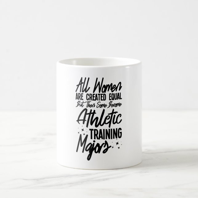 Taza De Café Todas Las Mujeres Son Creadas Iguales Pero Luego A (Centro)