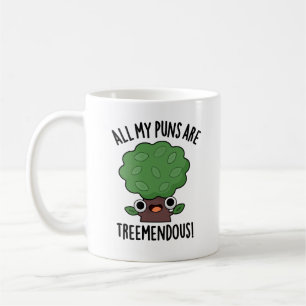 Taza De Café Todas mis puntas son bollos de árbol divertidos