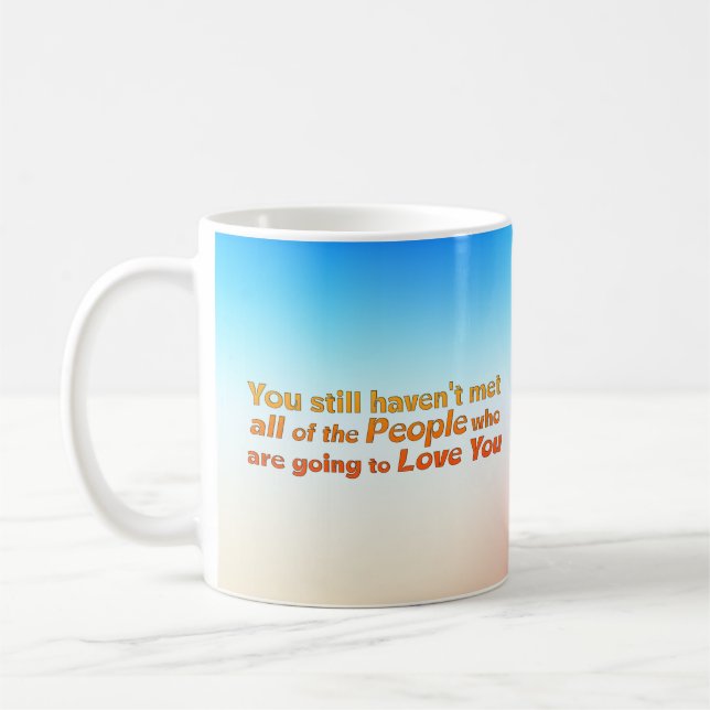 Taza De Café Todavía no te has conocido... (Izquierda)