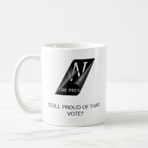 TAZA DE CAFÉ ¿TODAVÍA ORGULLOSO DE ESE VOTO?