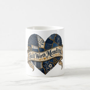 Taza De Café Todavía vale la pena remendar – Corazón de remiend