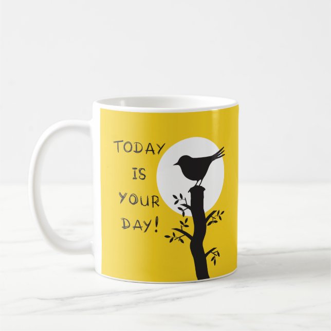 Taza De Café Today is your day - inspirational hand drawn quote (Izquierda)