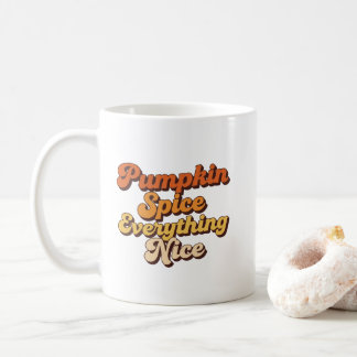 Taza De Café Todo agradable con Especias de Calabaza