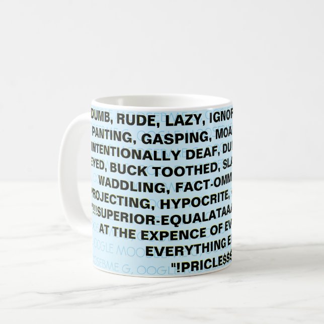 TAZA DE CAFÉ TODO DEMASIADO COMÚN (Anverso izquierdo)