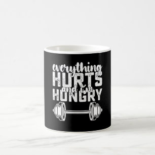 Taza De Café Todo duele y estoy hambriento Gimnasio