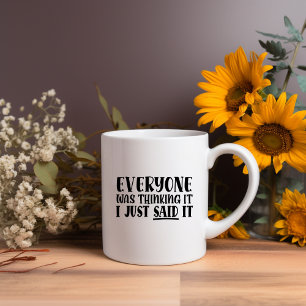 Taza De Café Todo El Mundo Lo Estaba Pensando... Meme Mug