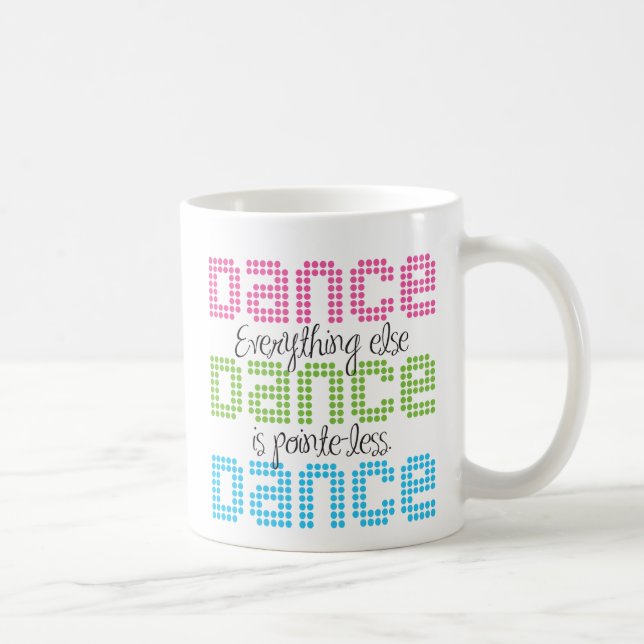 Taza De Café Todo es pointe menos (Derecha)