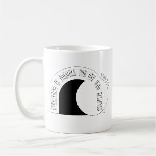 Taza De Café Todo es Posible - Marcos 9:23