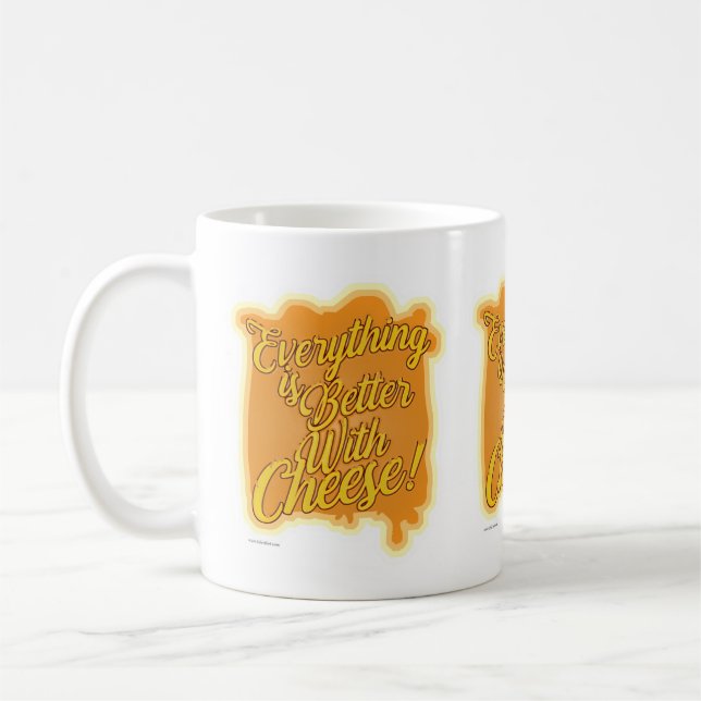 Taza De Café Todo está mejor con queso. Funny Motto (Izquierda)