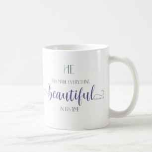 Taza De Café Todo Hermoso - Ecc 3:11