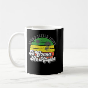 Taza De Café Todo Lo Pequeño Va A Estar Bien Jamaica Wom