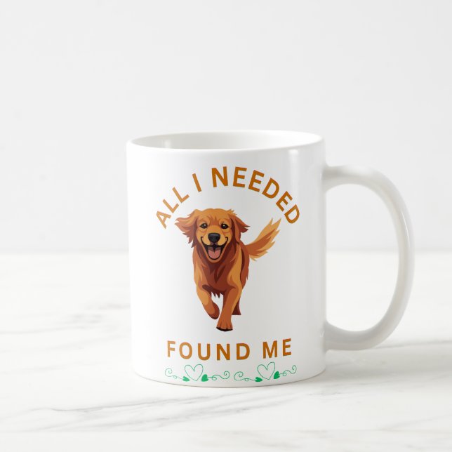 Taza De Café Todo lo que necesitaba, me encontró (Derecha)