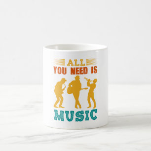 Taza de café Todo lo que necesitas es música