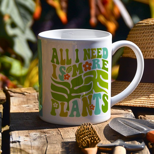 Taza De Café Todo Lo Que Necesito Son Más Plantas - Amantes De  (Get ready to elevate your plant obsession with this vibrant “All I need is more plants” mug! )