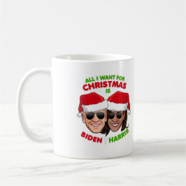 TAZA DE CAFÉ TODO LO QUE QUIERO DE LOS NAVIDADES ES BIDEN HARRI