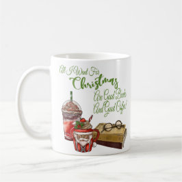 Taza De Café Todo Lo Que Quiero De Los Navidades Son Buenos Lib