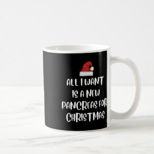 Taza De Café Todo lo que quiero es una Navidad de páncreas nuev