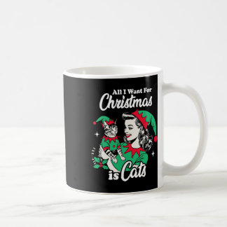 Taza De Café Todo Lo Que Quiero Para Los Navidades Es Cats Xmas