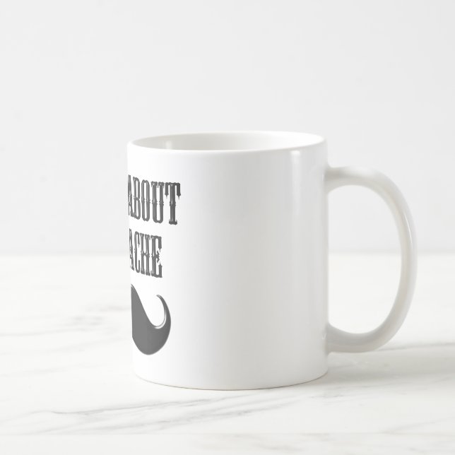 Taza De Café Todo se trata del dolor de cabeza (Derecha)