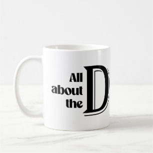 Taza De Café Todo sobre la D