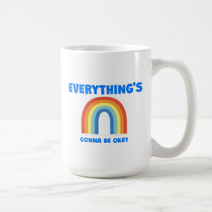 Taza De Café Todo va a estar bien café Mug